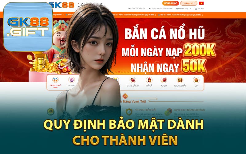 Quy Định Bảo Mật Dành Cho Thành Viên