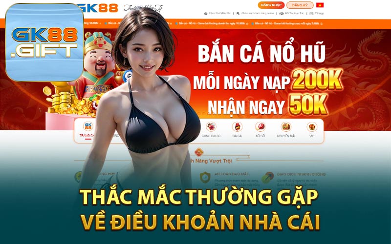 Thắc Mắc Thường Gặp Về Điều Khoản Nhà Cái